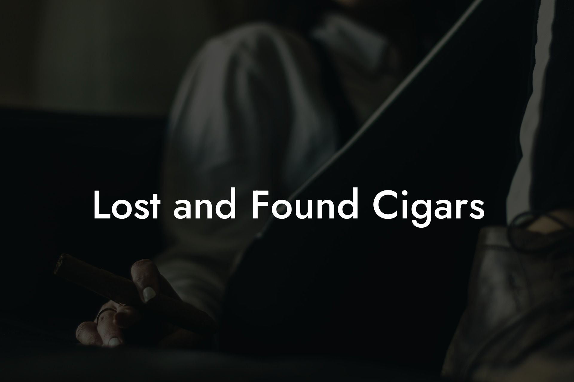 Lost and Found Cigars