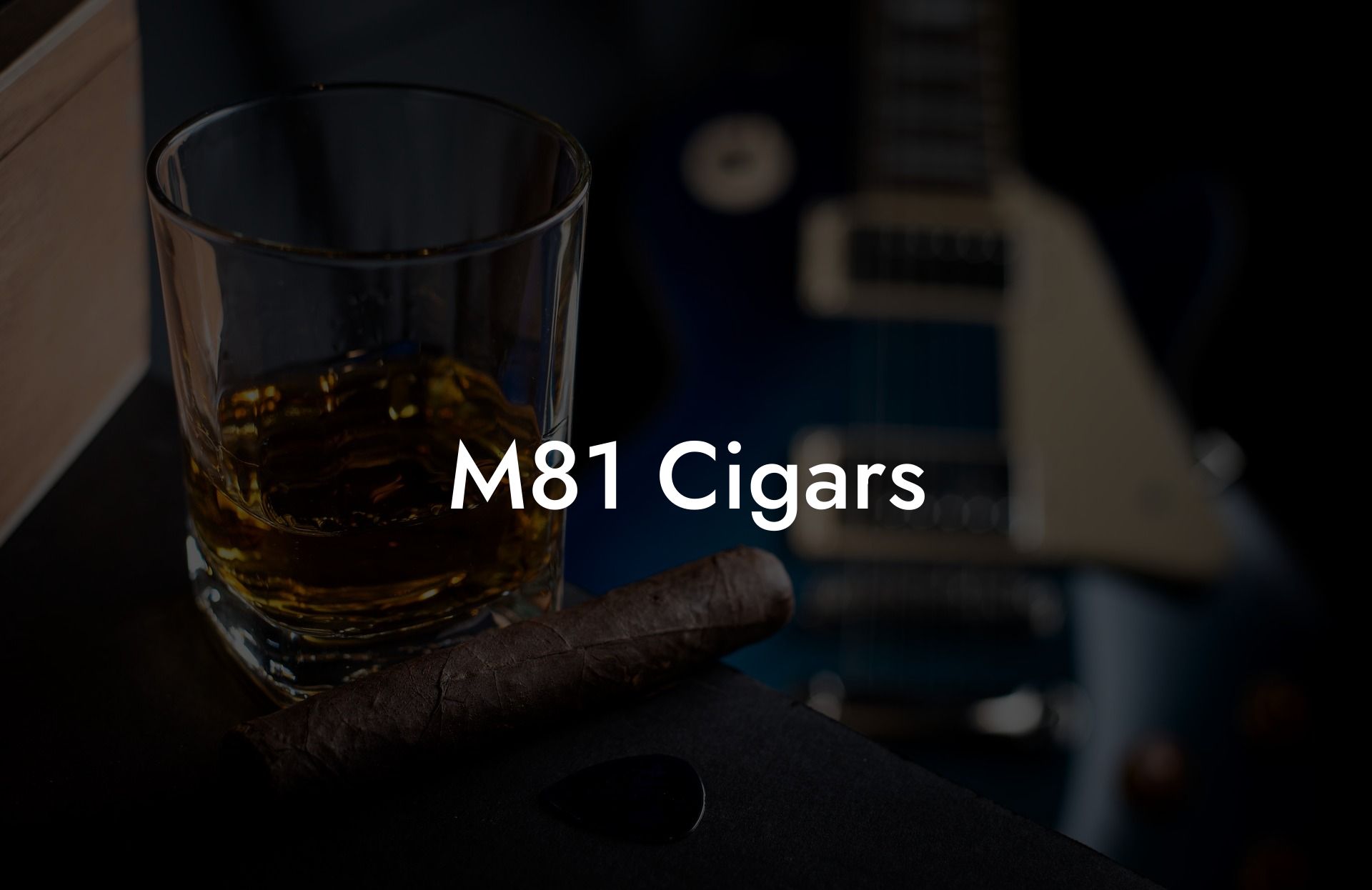 M81 Cigars