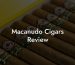 Macanudo Cigars Review