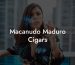 Macanudo Maduro Cigars