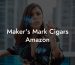 Maker's Mark Cigars Amazon