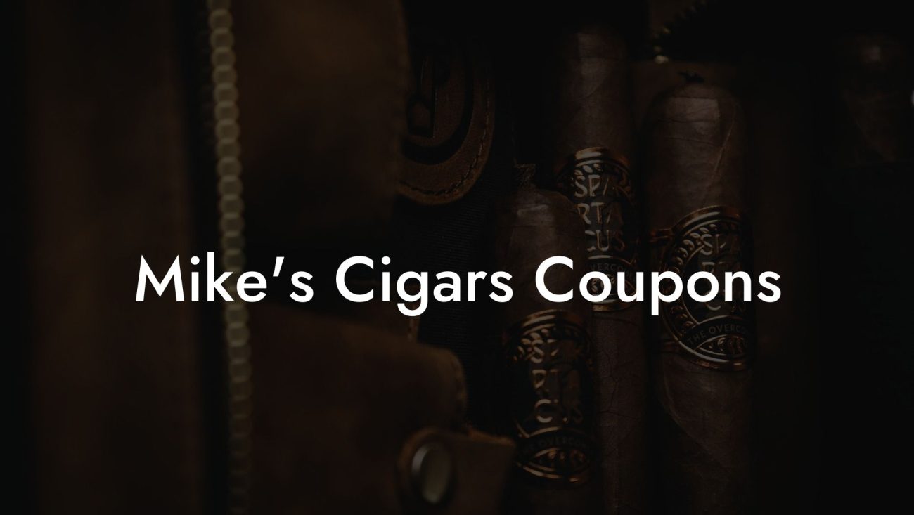 Mike's Cigars Coupons