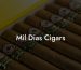 Mil Dias Cigars