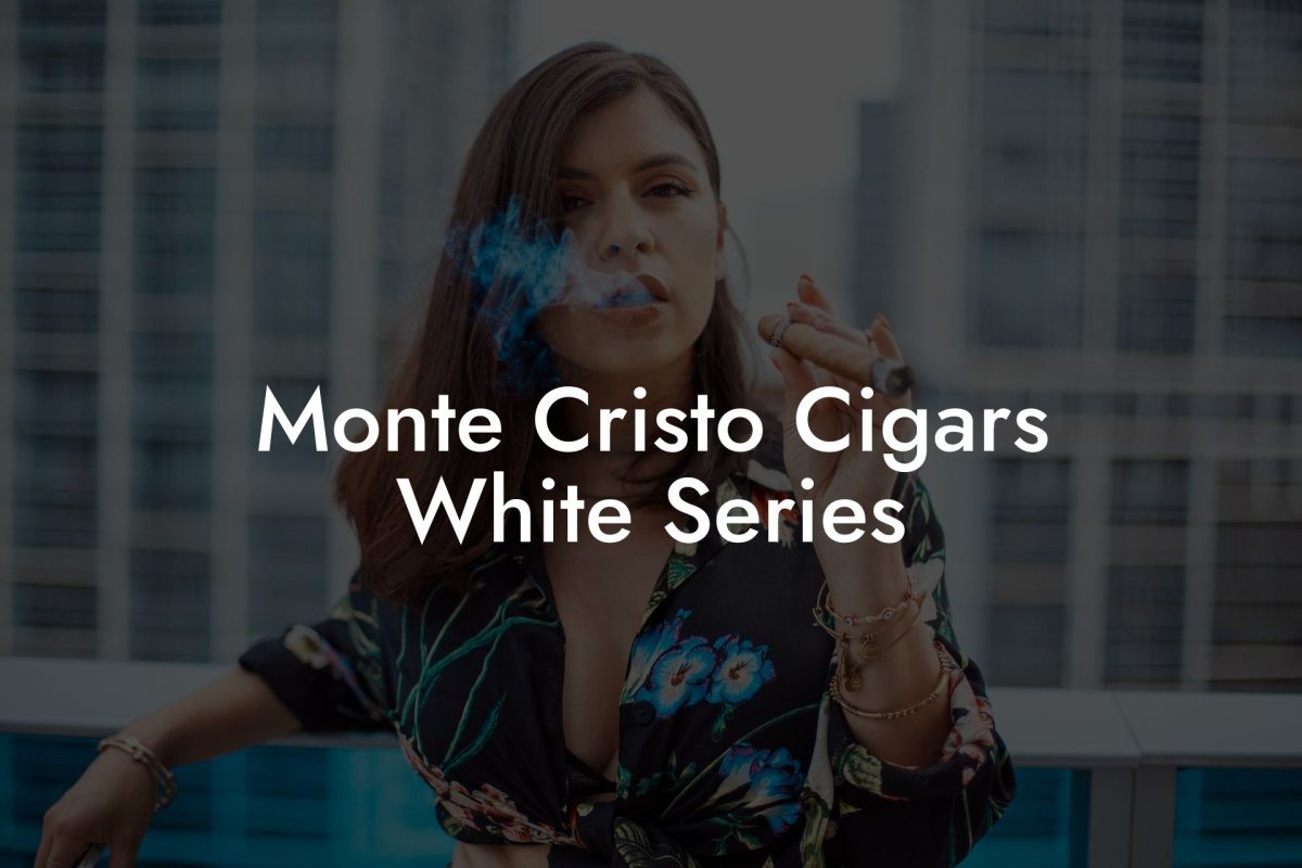 Monte Cristo Cigars White Series