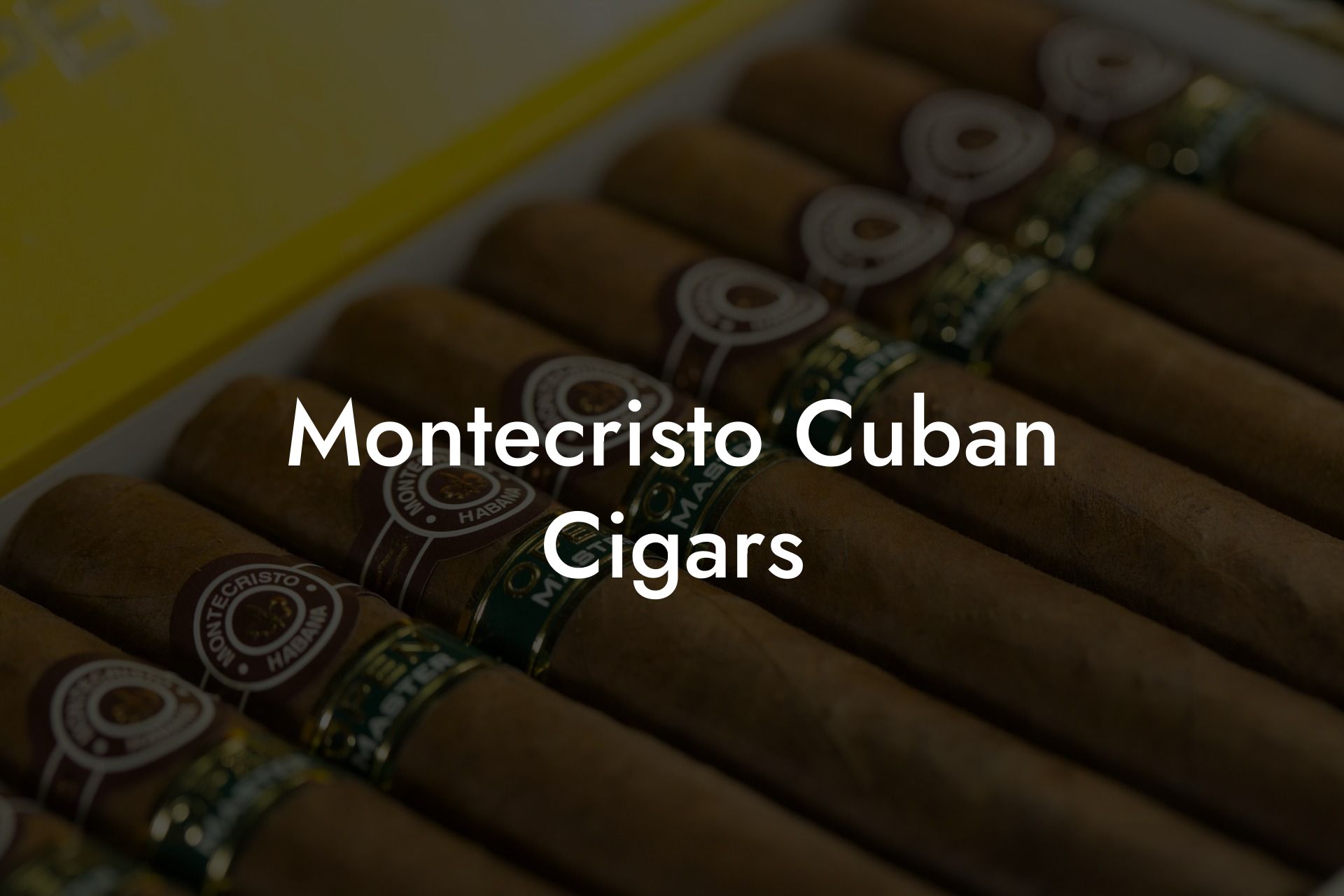 Montecristo Cuban Cigars