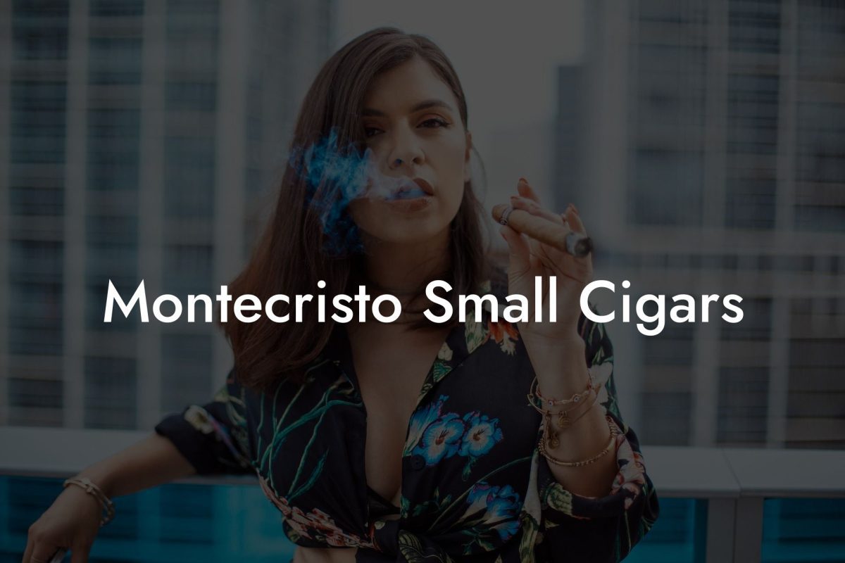 Montecristo Small Cigars