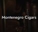 Montenegro Cigars