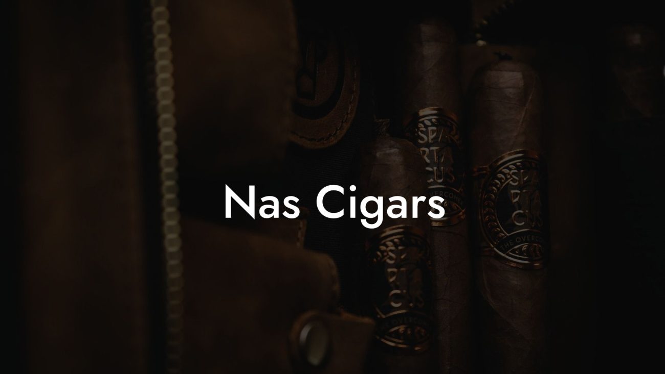 Nas Cigars