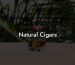 Natural Cigars