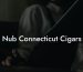 Nub Connecticut Cigars