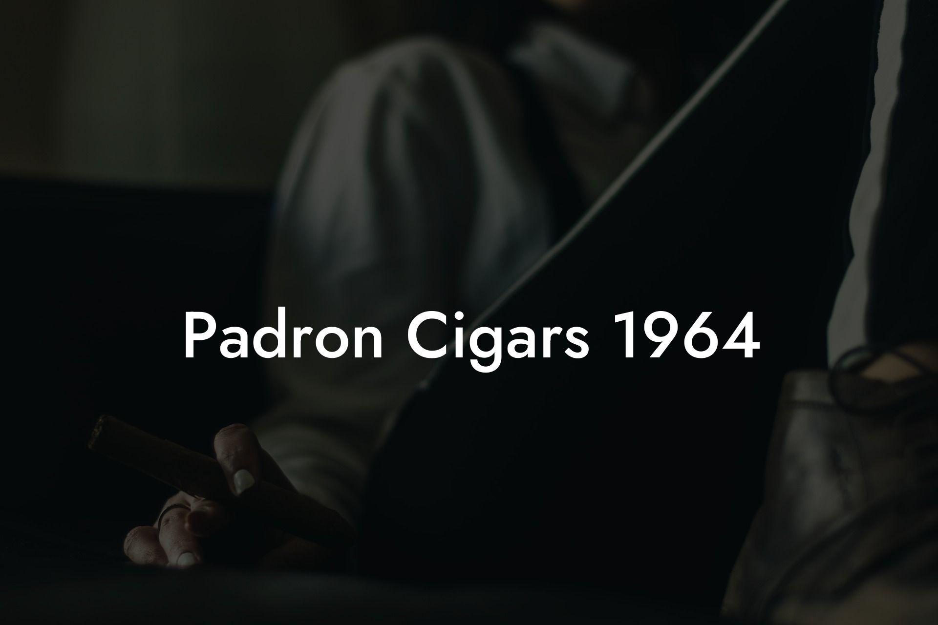 Padron Cigars 1964