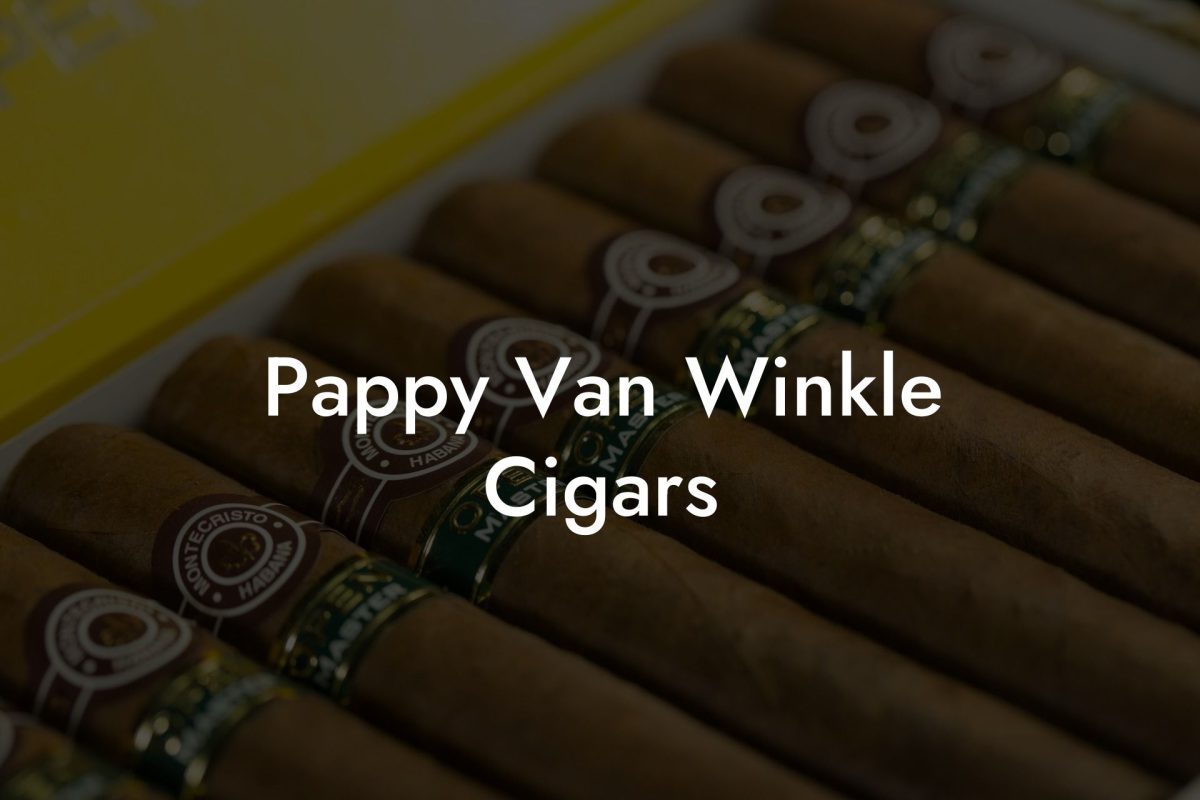 Pappy Van Winkle Cigars