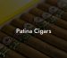 Patina Cigars