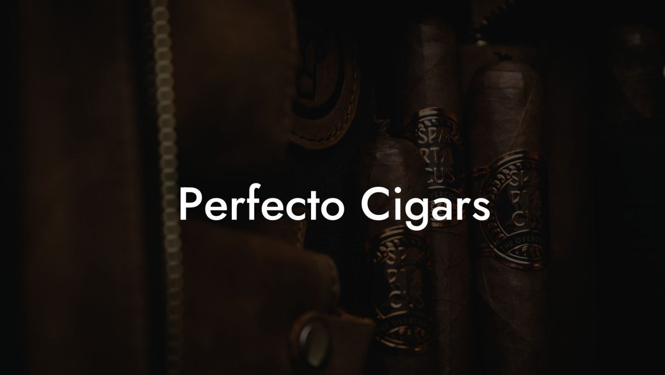 Perfecto Cigars