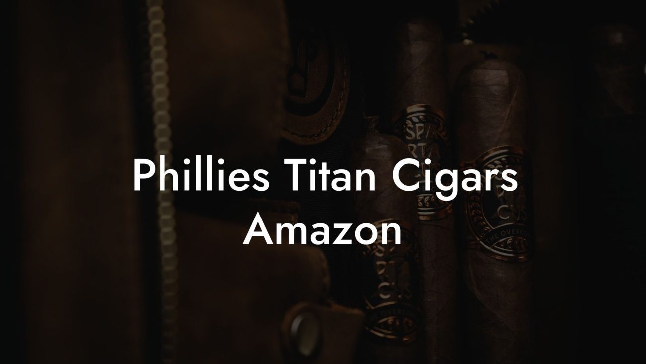 Phillies Titan Cigars Amazon