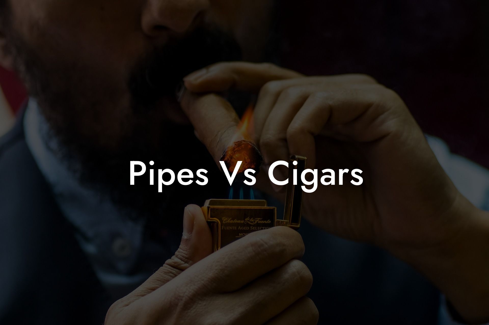 Pipes Vs Cigars