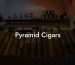 Pyramid Cigars