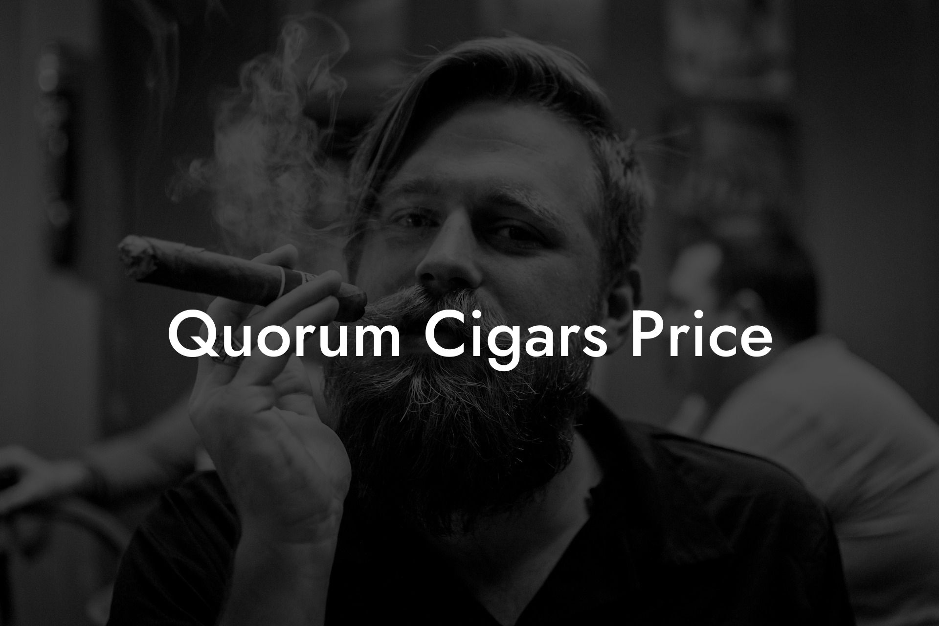 Quorum Cigars Price