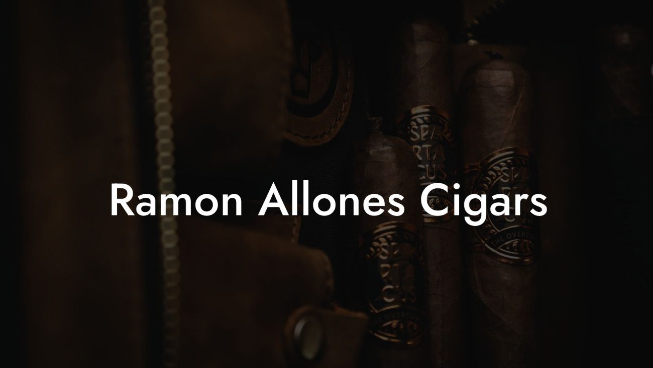 Ramon Allones Cigars