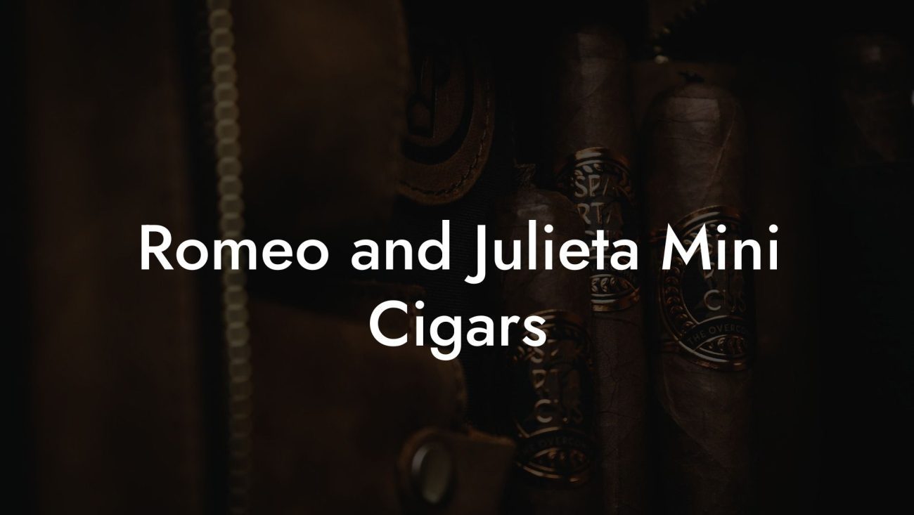 Romeo and Julieta Mini Cigars