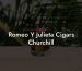 Romeo Y Julieta Cigars Churchill