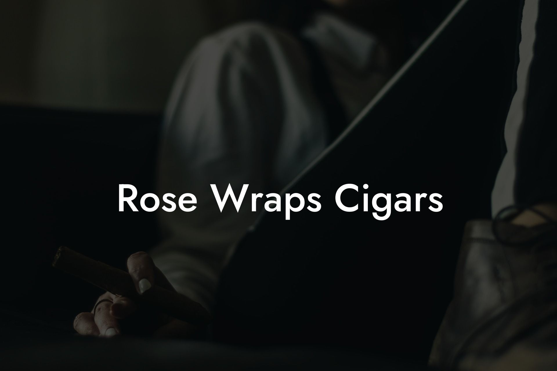 Rose Wraps Cigars