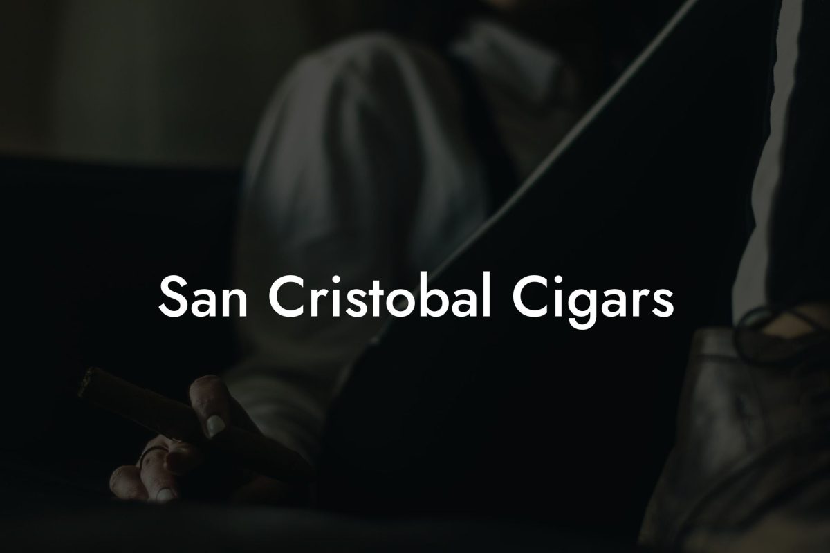 San Cristobal Cigars