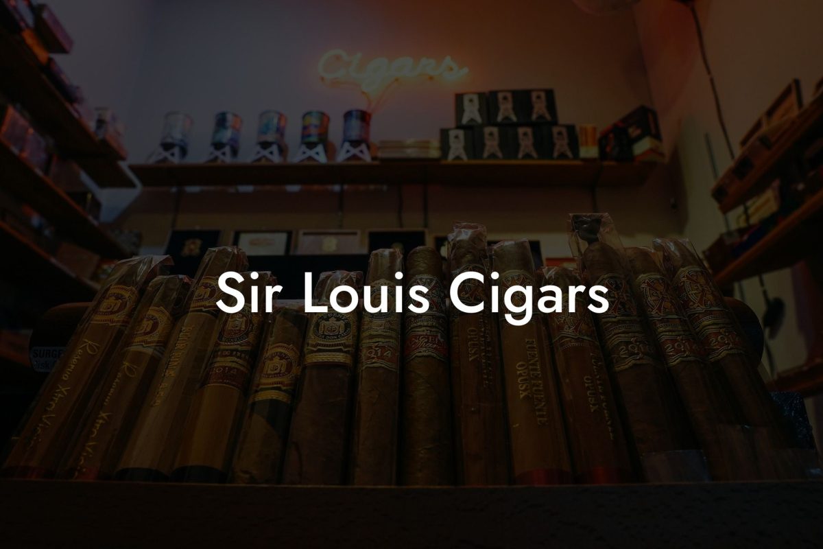Sir Louis Cigars