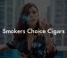 Smokers Choice Cigars