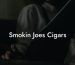 Smokin Joes Cigars