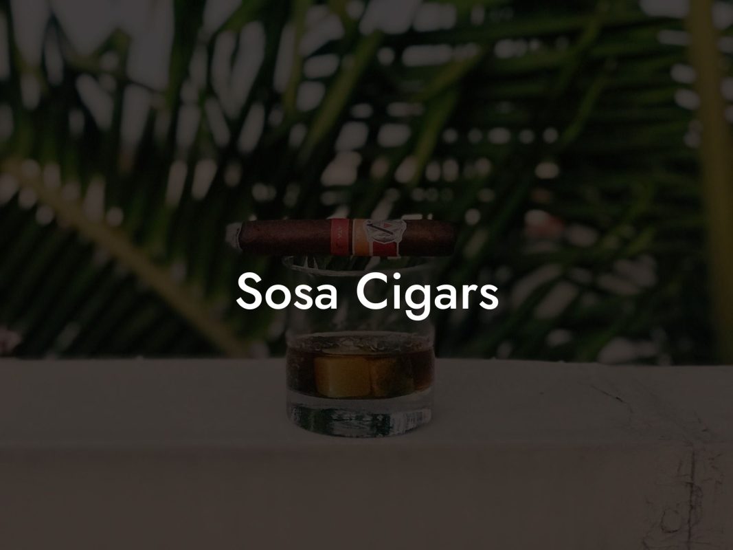 Sosa Cigars