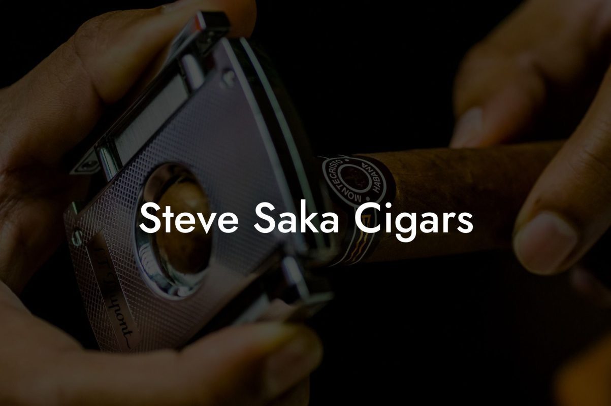 Steve Saka Cigars