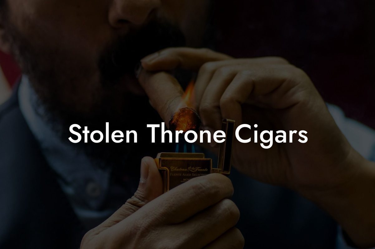 Stolen Throne Cigars