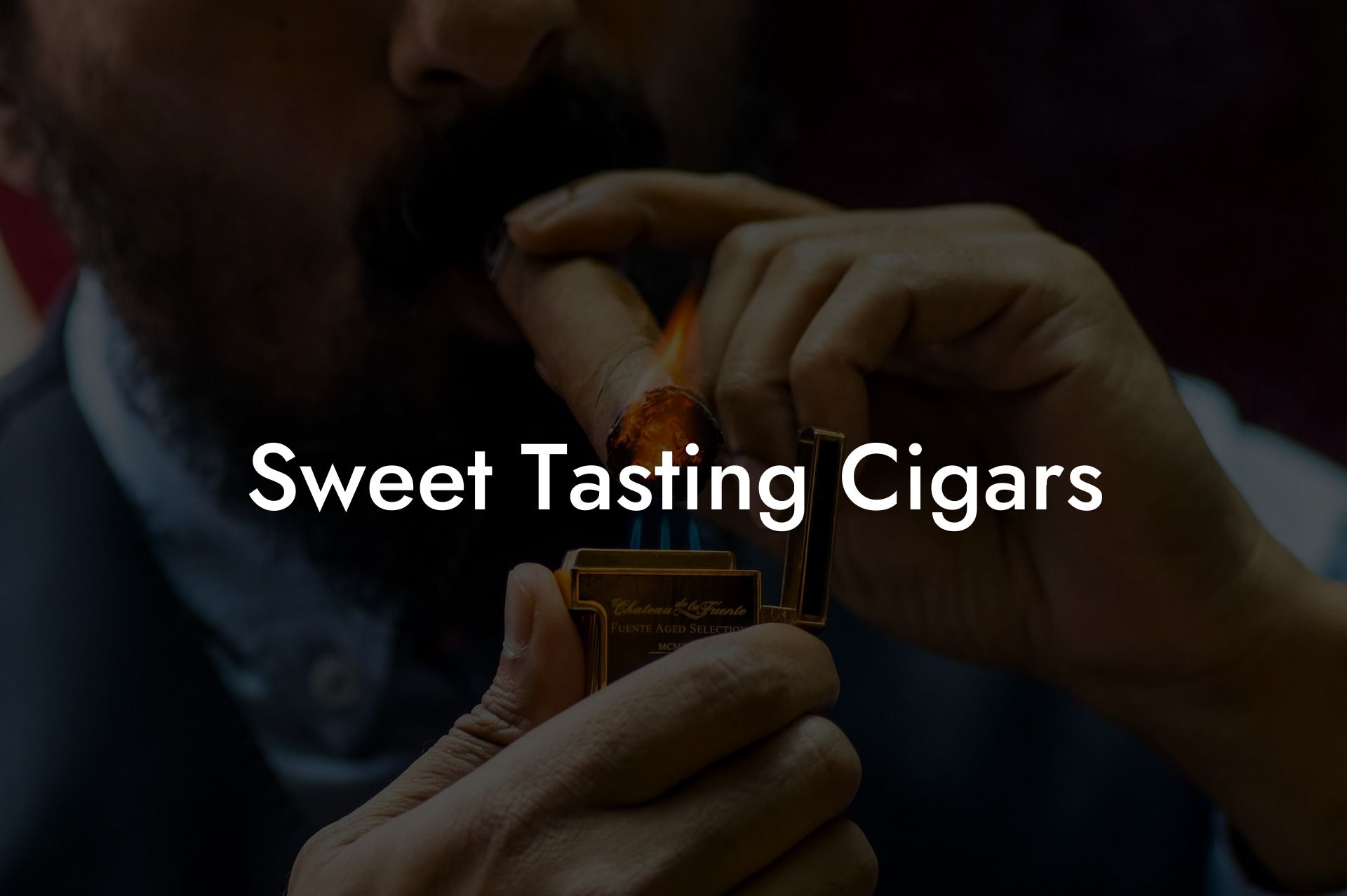 Sweet Tasting Cigars