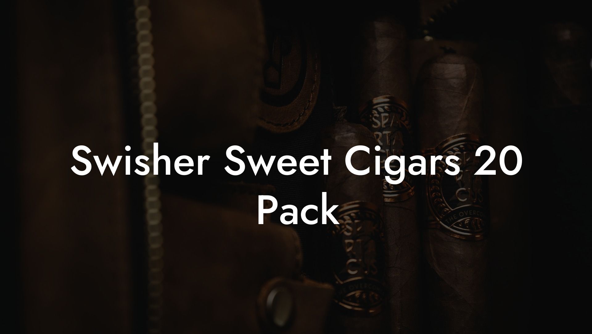 Swisher Sweet Cigars 20 Pack