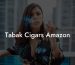 Tabak Cigars Amazon