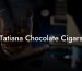 Tatiana Chocolate Cigars