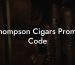 Thompson Cigars Promo Code