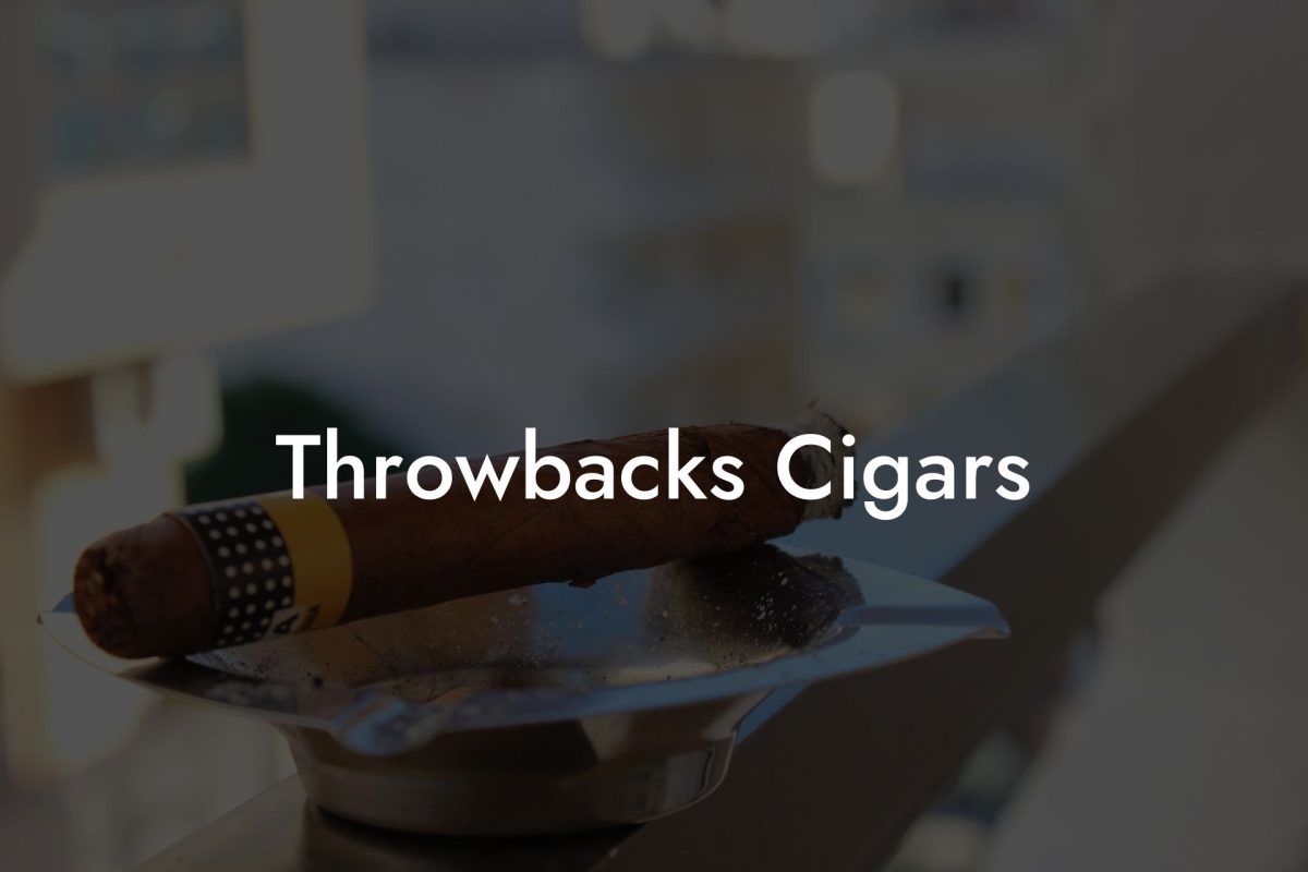 Throwbacks Cigars