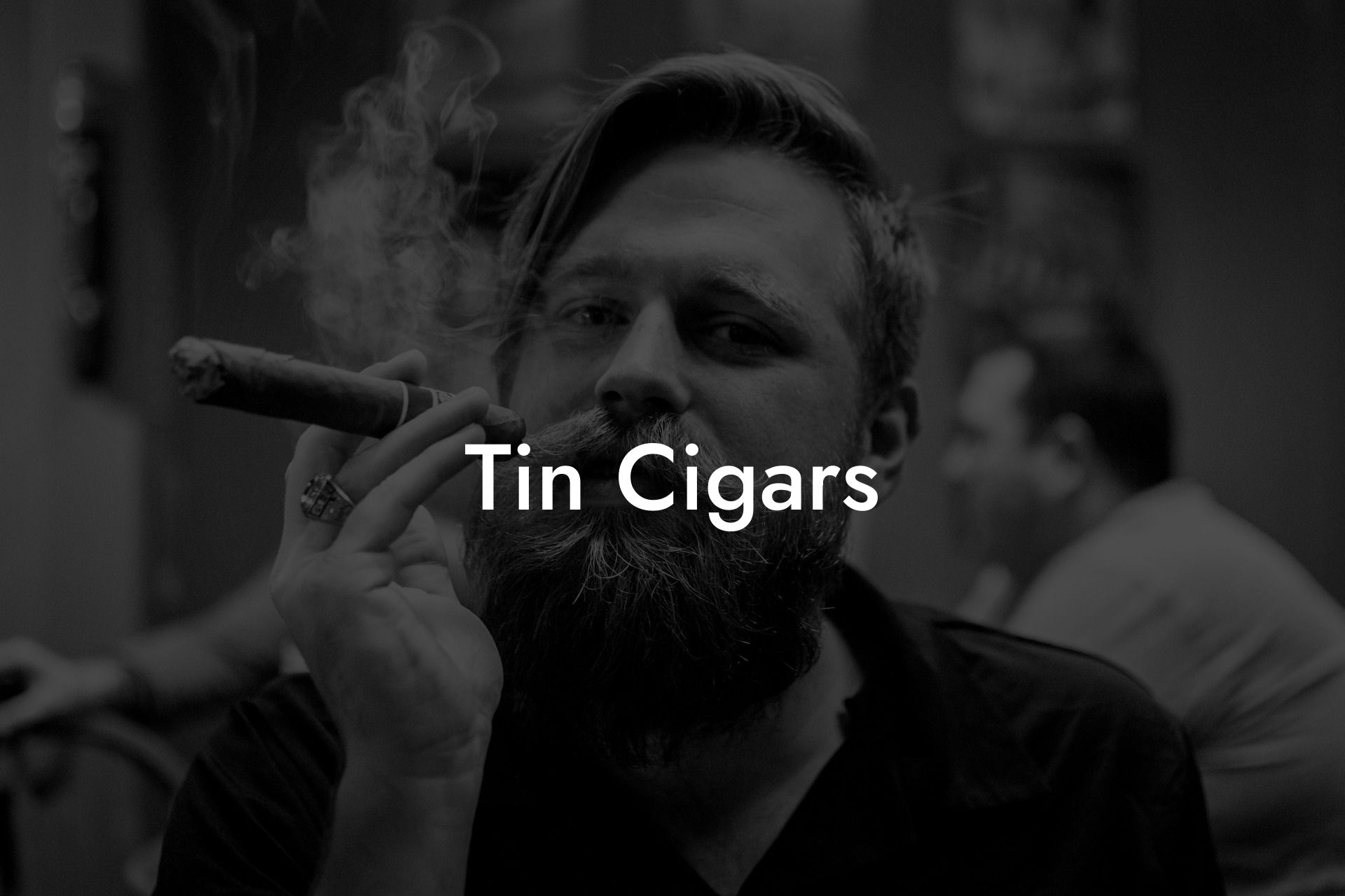 Tin Cigars