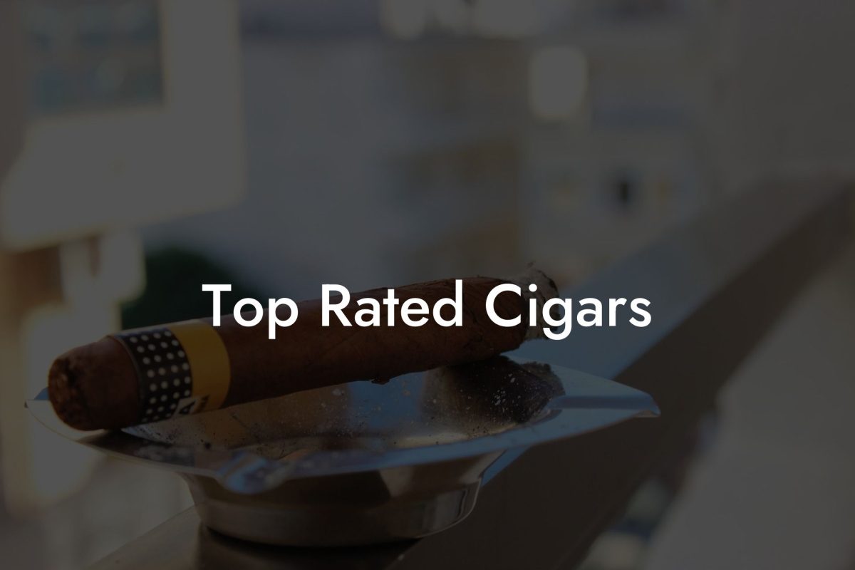 Top Rated Cigars