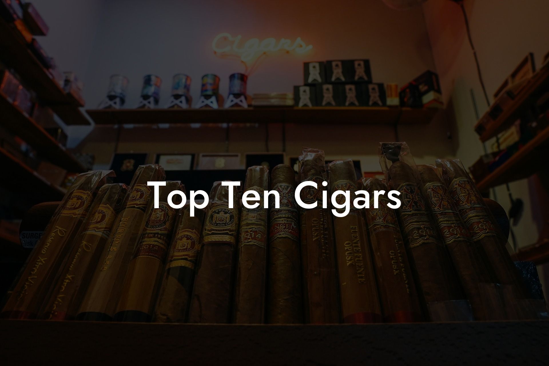 Top Ten Cigars