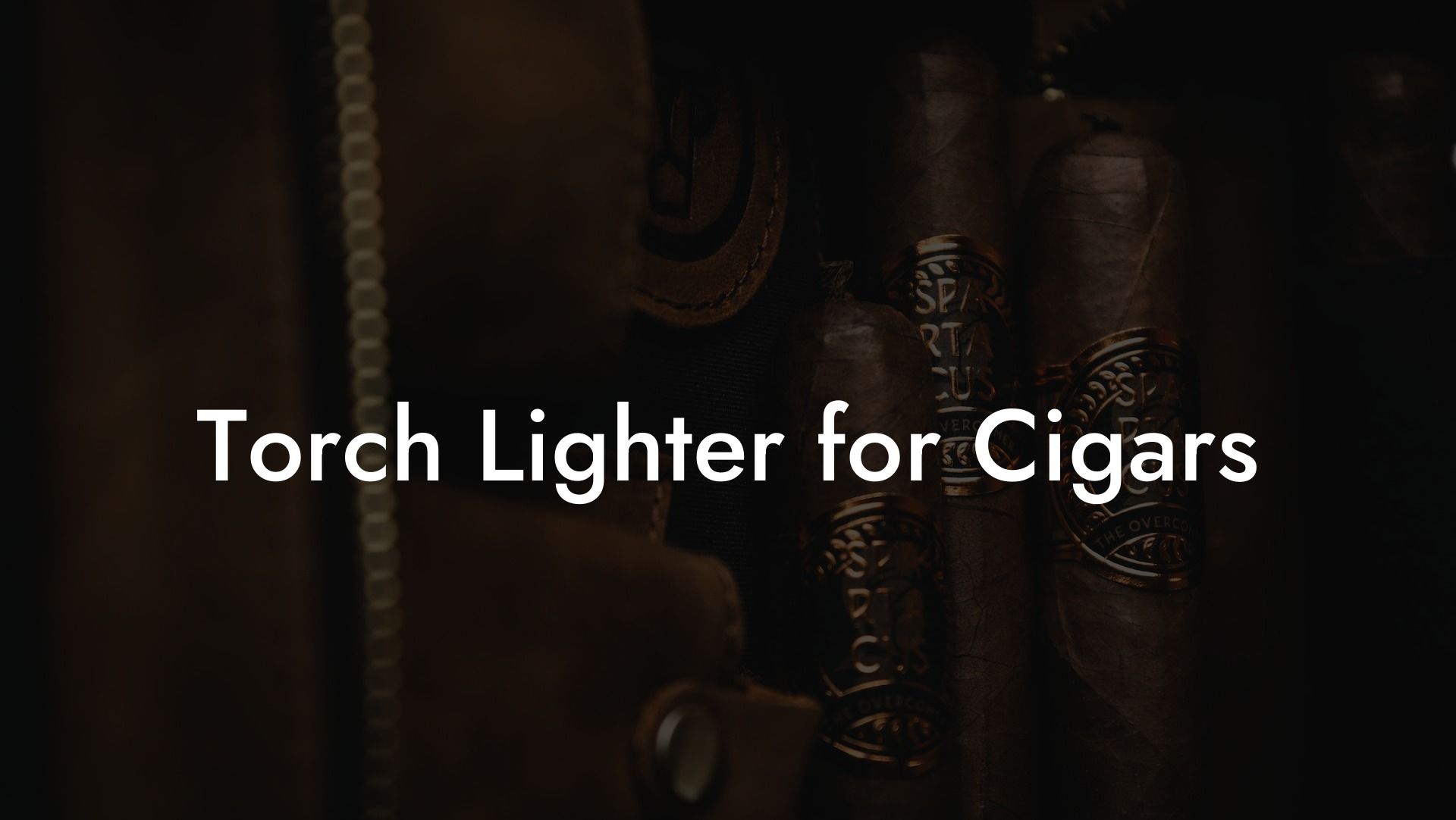 Torch Lighter for Cigars