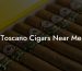 Toscano Cigars Near Me