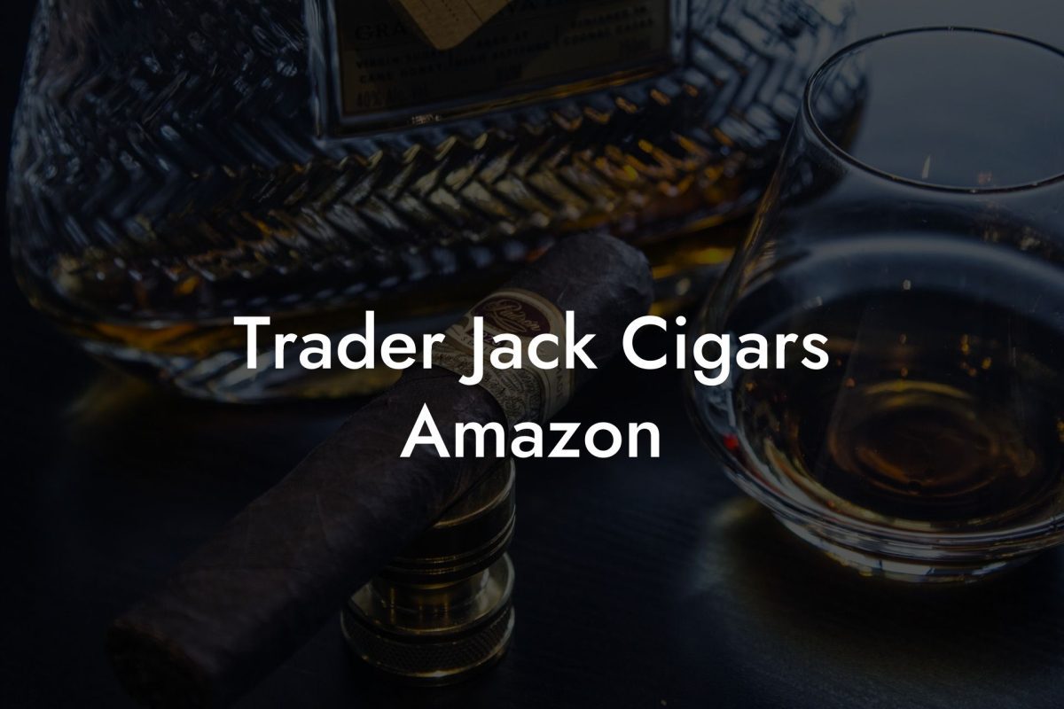 Trader Jack Cigars Amazon