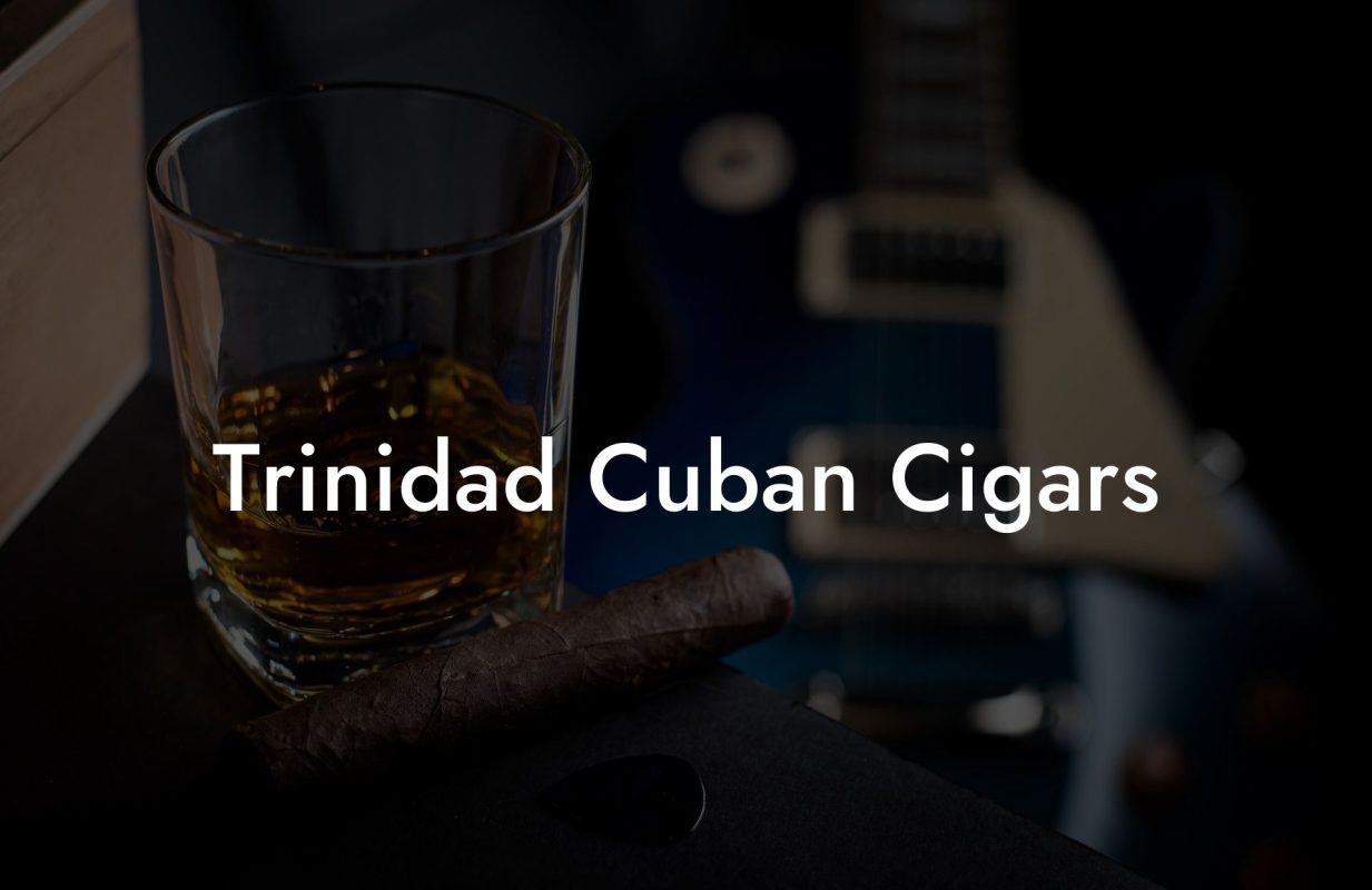 Trinidad Cuban Cigars