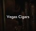 Vegas Cigars