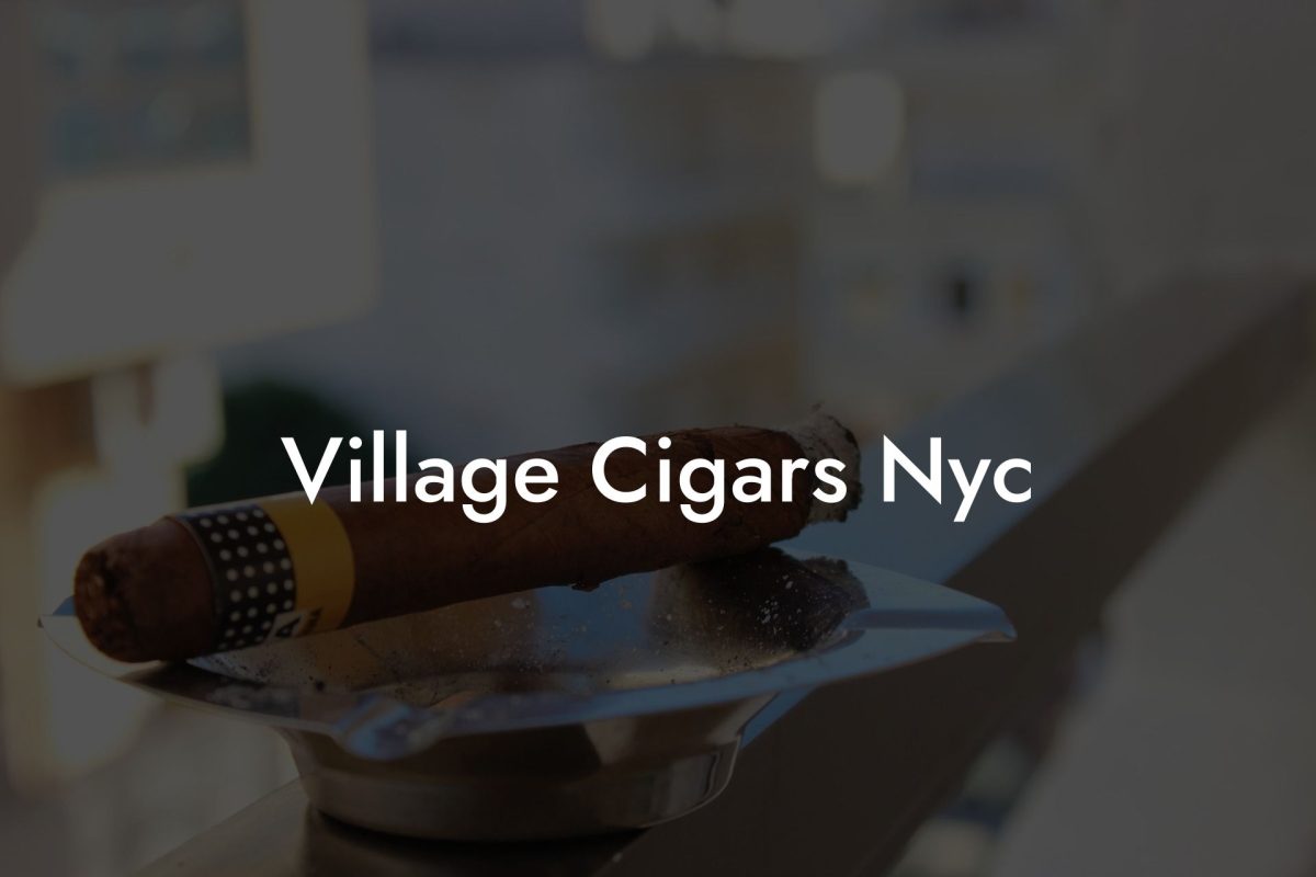 Village Cigars Nyc