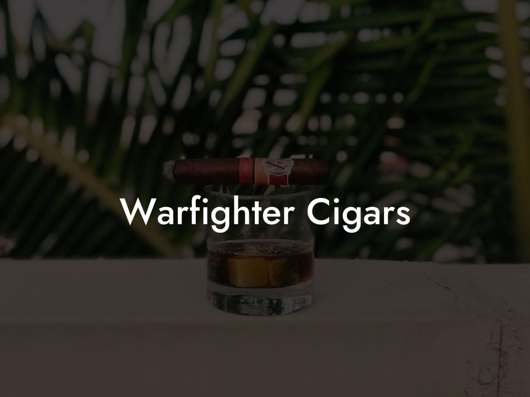 Warfighter Cigars