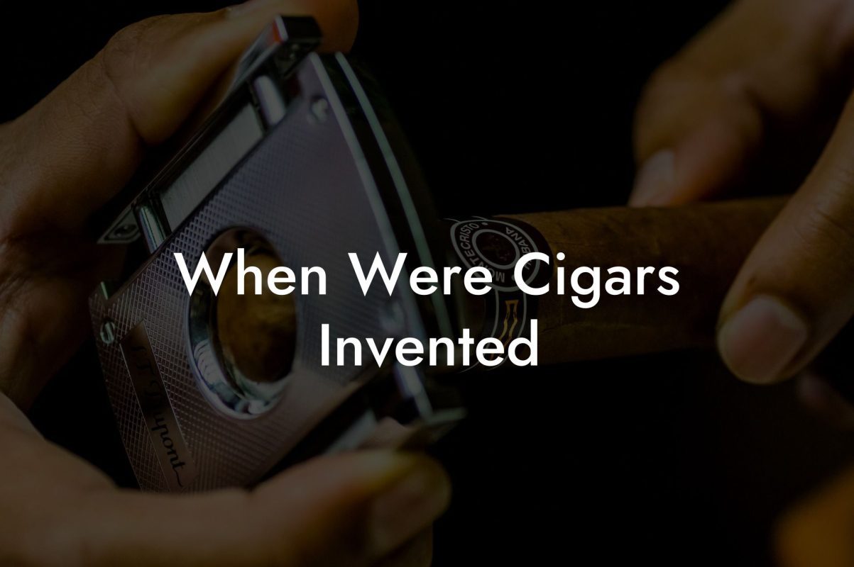 When Were Cigars Invented